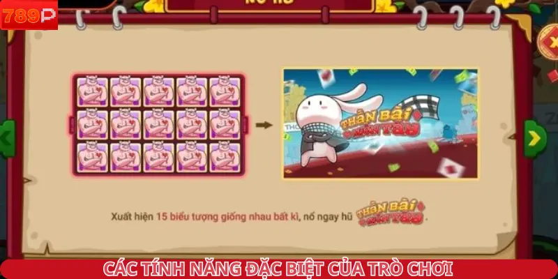 Các tính năng đặc biệt của trò chơi 