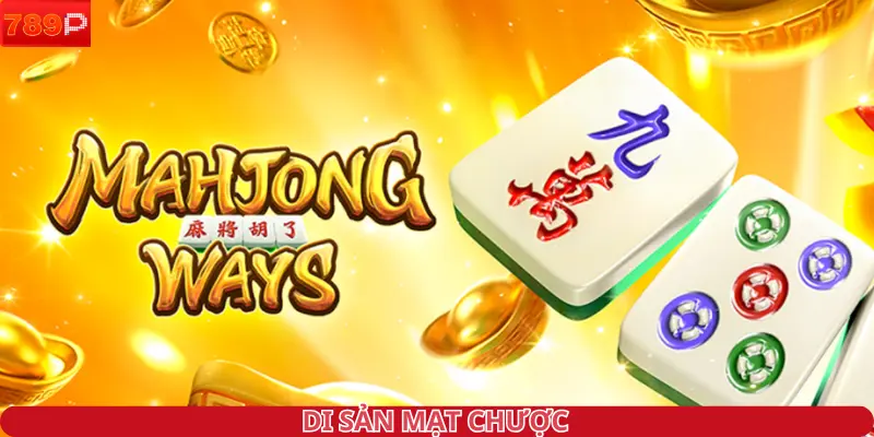 Di sản mạt chược